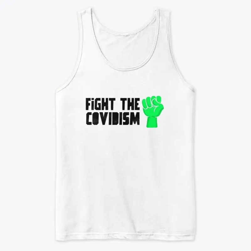 Fight the Covidism